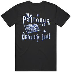 My Patronus Is A Charcuterie Board Funny Harry Potter Food T Shirt