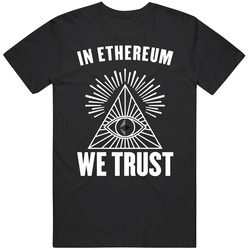 In Ethereum We Trust Cryptocurrency Eth Investor T Shirt