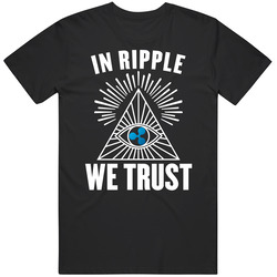 In Ripple Xrp We Trust Cryptocurrency Investor T Shirt