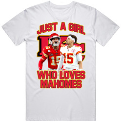 Girl Who Loves Patrick Mahomes T Shirt