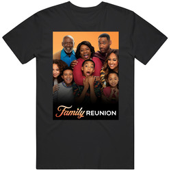 Family Reunion Netflix Original Series  Fan T Shirt