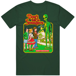 Don't Talk To Strangers Funny Alien T Shirt