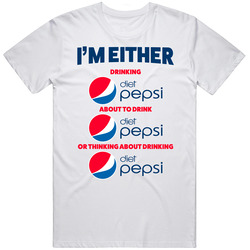 Thinking About Drinking Diet Pepsi T Shirt
