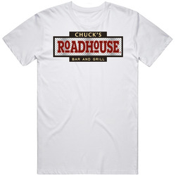 Chuck's Roadhouse Bar And Grill Burger Food Fan T Shirt