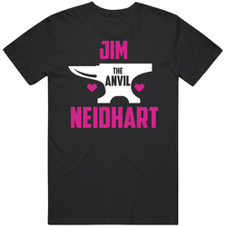 Jim The Anvil Neidhart Love Rip Fan T Shirt