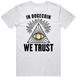 In Dogecoin Doge We Trust Cryptocurrency Investor Fan T Shirt