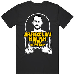 Jaroslav Halak Is My Homeboy Funny Boston Hockey T Shirt