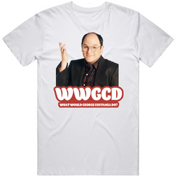 Wwgcd What Would George Costanza Do Seinfeld Fan T Shirt
