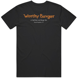 Worthy Burger Food Fan T Shirt