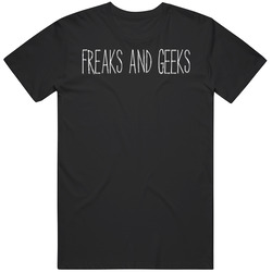 Freaks And Geeks 90s Tv Show Comedy T Shirt