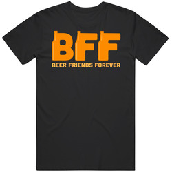 Bff Beer Friends Forever Funny Drinking T Shirt