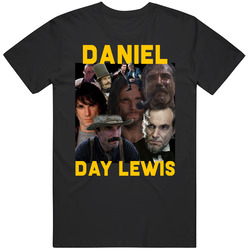 Daniel Day Lewis Movies Mashup Hollywood Actor Fan T Shirt