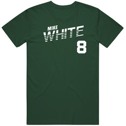 Mike White 8 Favorite Player New York J Football Fan T Shirt
