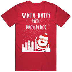 Santa Hates East Providence Cute Christmas T Shirt