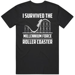 I Survived The Millennium Force Roller Coaster Fan T Shirt