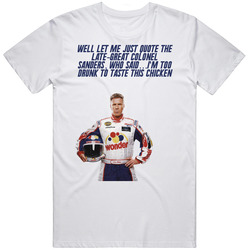 Talladega Nights Ricky Bobby I'm Too Drunk To Taste This Chicken 