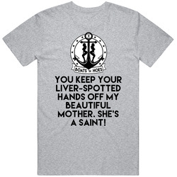 You Keep Your Liverspotted Hands Off My Beautiful Mother Step Brothers