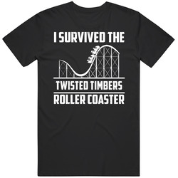 I Survived The Twisted Timbers Roller Coaster Fan T Shirt