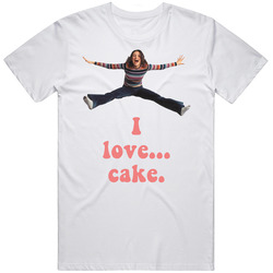 I Love Cake That 70s Show Quote Fan T Shirt