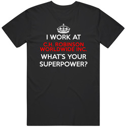 I Work At Ch Robinson Worldwide Inc Whats Your Superpower Occupation T