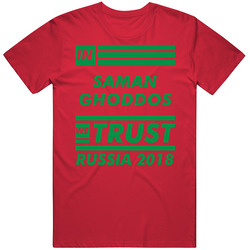 In Saman Ghoddos We Trust Iran Player Russia 2018 Fifa World Cup Fan T