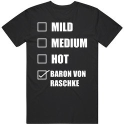 Mild Medium Hot Baron Von Raschke Hottness Chart Checklist Wrestling F