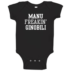 Manu Ginobili Freakin Favorite San Antonio Basketball Player Fan Baby 