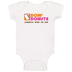 Doin' Donuts America Runs On E85 Ethanol Gasoline Baby One Piece