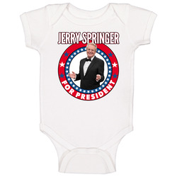 Jerry Springer For President Talk Show Host Celeb Fan Election Baby On