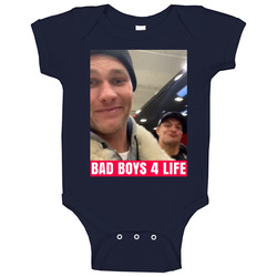 Tom Brady Rob Gronkowski Bad Boys For Life Trending Fan Baby One Piece
