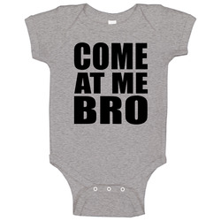 Come At Me Bro Geico Manatee Commercial Funny Baby One Piece