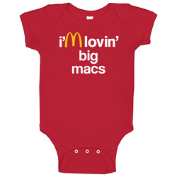 I'm Lovin' Big Macs Mcdonald's Fast Food Restaurant Bab