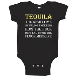 Tequila Medicine Funny Party Baby One Piece