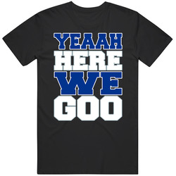 Yeaah Here We Goo Dak Prescott T Shirt