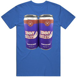 Tommy Cutlets Tommy Italian Style Pilsner T Shirt