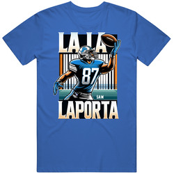 Sam Laporta La La Laporta Fan T Shirt