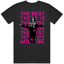 Bret The Hitman Hart The Best There Ever Will Be Wrestling T Shirt