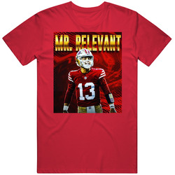 Brock Purdy Mr Relevant T Shirt