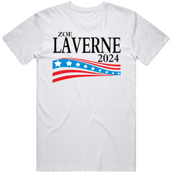 Zoe Laverne For President 2024 T Shirt