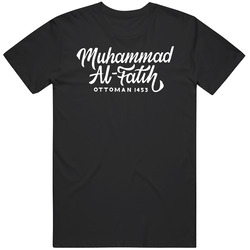 Muhammad Al-fatih Ottoman 1453 T Shirt