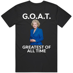 Rose Nylund Goat Greatest Of All Time Fan T Shirt