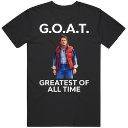 Marty Mcfly Goat Greatest Of All Time Fan T Shirt