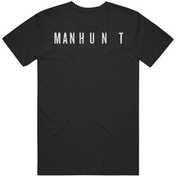 Manhunt Tv Series T Shirt