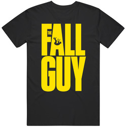 The Fall Guy Movie T Shirt