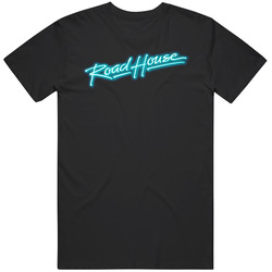 Road House Movie T Shirt