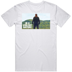 In A Violent Nature Movie Fan T Shirt