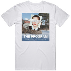 The Program Tv Series Fan T Shirt