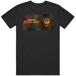 The Secrets Of The Hells Angels Tv Series Fan T Shirt