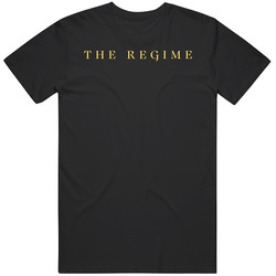 The Regime Tv Series T Shirt
