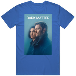 Dark Matter Tv Series Fan T Shirt